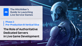 Featured image of The Role of Authoritative Dedicated Servers in Live Game Development